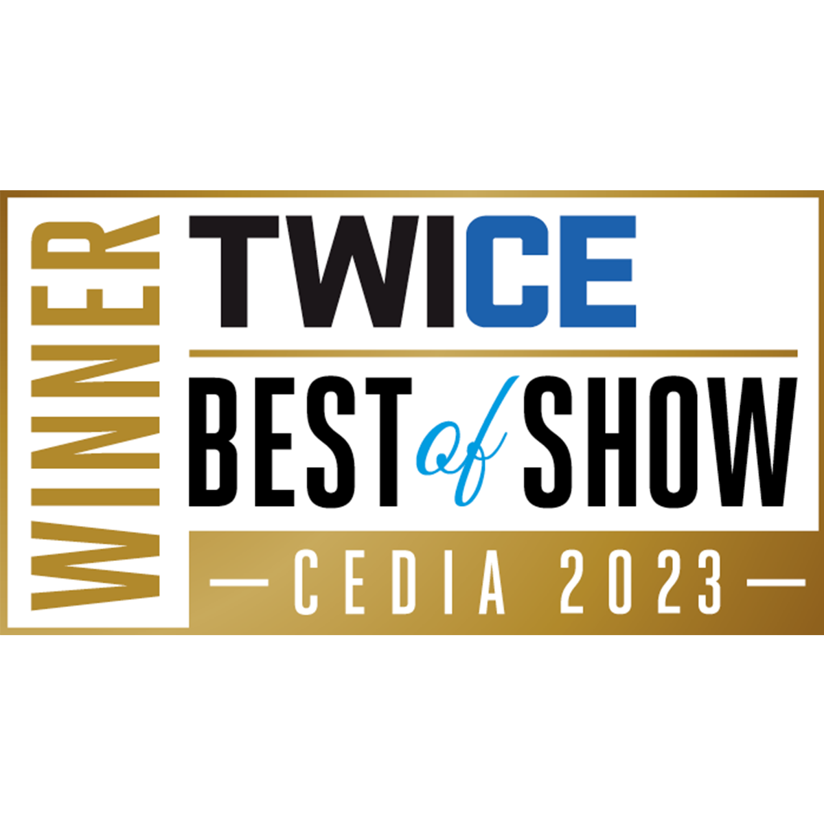 TWICE “Best of Show” at CEDIA Twice Winner of Cedia 2023 - Residential System